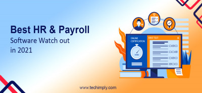 Best HR and Payroll software Watch Out in 2021